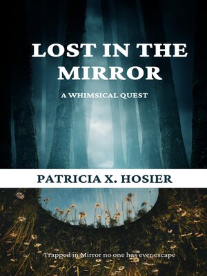 cover image of Lost in the Mirror